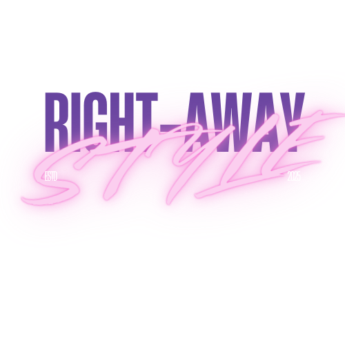 right away style
